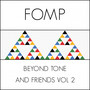 Beyond Tone & Friends, Vol. 2