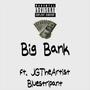 Big Bank (feat. JGTheArtist & Bluestripant) [Explicit]