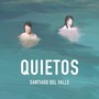 Quietos