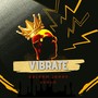 Vibrate