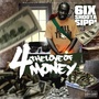 4 the Love of the Money (Explicit)