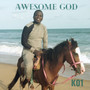 Awesome God