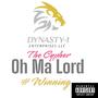 Oh Ma Lord #Winning (feat. Railz, Big Bri, Keisha, Spicy T, Big Apple, NeNe, Nina & Aniya) [Explicit]