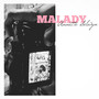 Malady