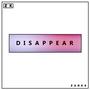 Disappear