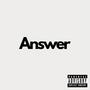 Answer (feat. KFonzzy & Lil Eyesight) [Explicit]