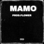 Mamo (Explicit)