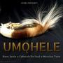 Umqhele (feat. Cphorah De Soul & Massive Tone)