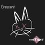 Crescent (Original Motion Picture Soundtrack)