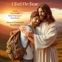 I Feel No Fear (feat. Clare Steffen, Isaac Onanuga & Raul Barba) [Contemporary Christian Version]