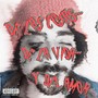 De las cosas....de la vida y del amor (Explicit)