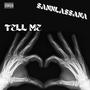 Tell Me (Explicit)