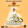 Wife Material (Radio Edit)