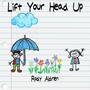 Lift Your Head Up (Radio Edit)