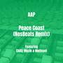 Peace Coast (NosBeats Remix) [Explicit]