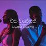 Eka wassak (feat. Yashvin Senanayake)