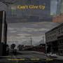 Can't Give Up (feat. SVDO MD) [Explicit]