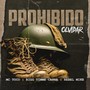 Prohibido Olvidar (feat. MC Toco & Bigg Timme Canna) [Explicit]