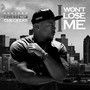 I Won't Lo$e Me (Explicit)