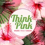 Think Pink