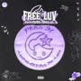 #FREELUV (feat. asaffxo! & Chromeattaxk) [Explicit]