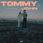 Tommy John (Explicit)