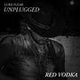 Red Vodka (Unplugged)