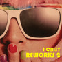 Reworks 2