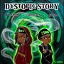 Dystopic Story (Explicit)