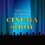 Cinema Show