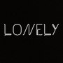 Lonely (Explicit)