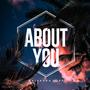 About You (feat. 8MileSlik, Shani Shanell & Tim Black) [Explicit]