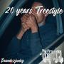 20 years freestyle (Explicit)