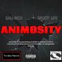 Animosity (feat. Xplicit Life) [Explicit]