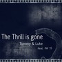 The Thrill Is Gone