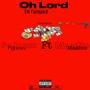 Oh Lord I'm Facinated (feat. Maxino) [Explicit]