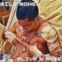 Alive & Free (Explicit)