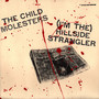 (I'm The) Hillside Strangler [Explicit]