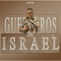 Medley Guerreros de Israel (En Vivo)