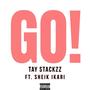 Go! (feat. Sheik Ikari) [Explicit]
