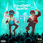 Diamonds Dancin (feat. IHateFreco) [Explicit]