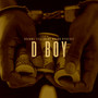 D BOY (feat. Major Rydeout) [Explicit]