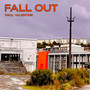 Fall Out