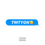 Tmtyok (Explicit)