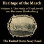 Heritage of the March, Vol. 3 - The Music of Jewell and Blankenburg