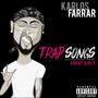 Trap Songs About Girls