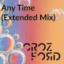 Any Time (Extended Mix)