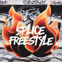 SPLICE FREESTYLE (Explicit)