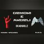 Demoni & Angeli (feat. Mark Wicked) [Explicit]