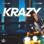 Krazy (feat. Young Lyric) [Explicit]